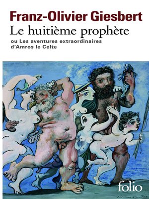 cover image of Le huitième prophète ou les aventures extraordinaires d'Amros le Celte